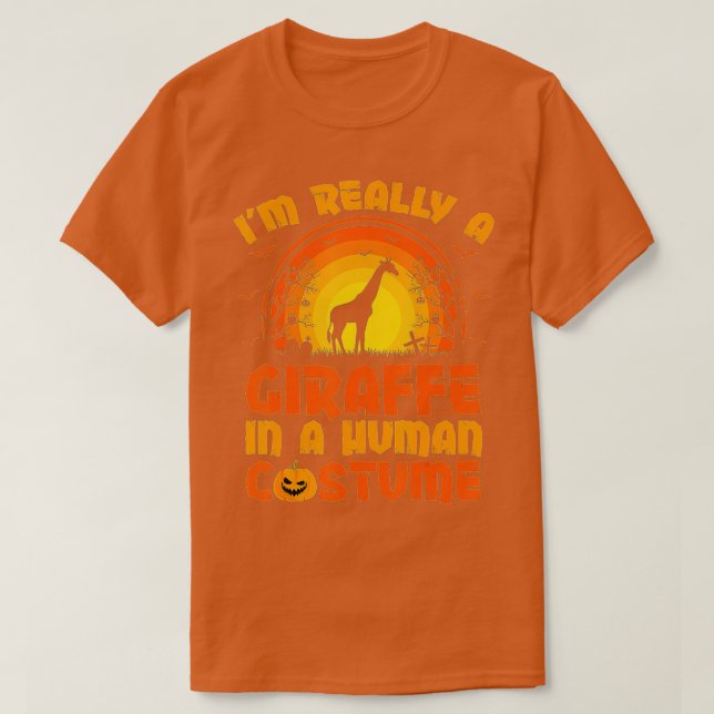 Camiseta Im Really A Giraffe In A Human Costume Giraffe Hal (Diseño del anverso)
