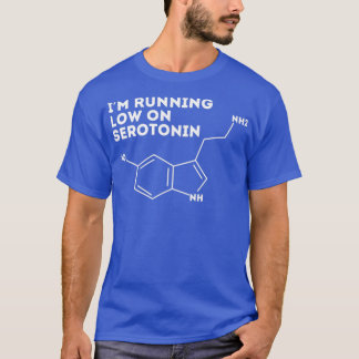 Camiseta IM Running Low On Serotonin