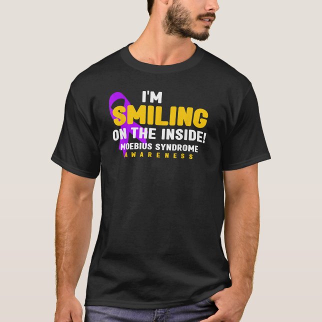 Camiseta i'm Smiling On The Inside Moebius Syndrome Awarene (Anverso)