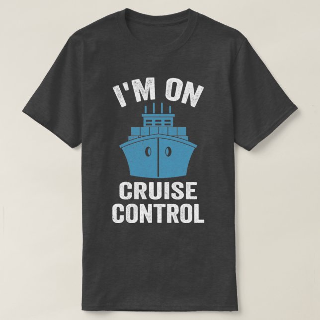 Camiseta Im Sobre El Control De Cruceros En Bote Dice Graci (Diseño del anverso)
