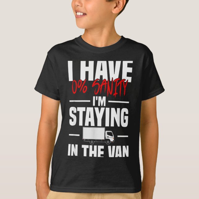 Camiseta I'm Staying In Tha Van Funny Phasmophobia Women's  (Anverso)