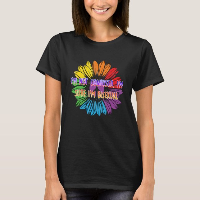 Camiseta Im Sure Im Bisexual Bi Positive Quotes Bi Pride Po (Anverso)