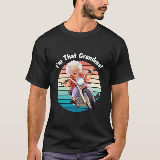 Camiseta I'M T Grandma Motorcycle Fun (Anverso)