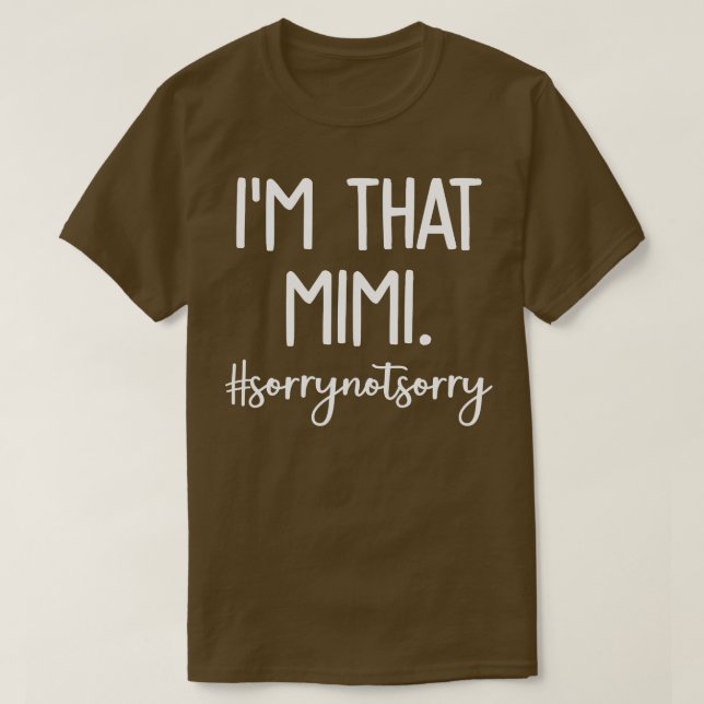 Camiseta Im That Mimi 1 (Diseño del anverso)
