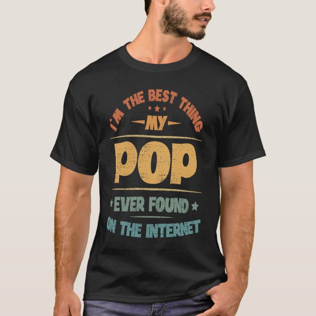 Camiseta I'm The Best Thing My Pop Ever Found On The Intern (Anverso)