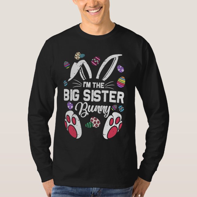 Camiseta I'm The Big sister Bunny Matching Family Easter Da (Anverso)