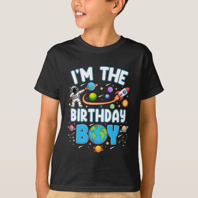Camiseta I'm The Birthday Boy Astronaut Family Space Planet (Anverso)
