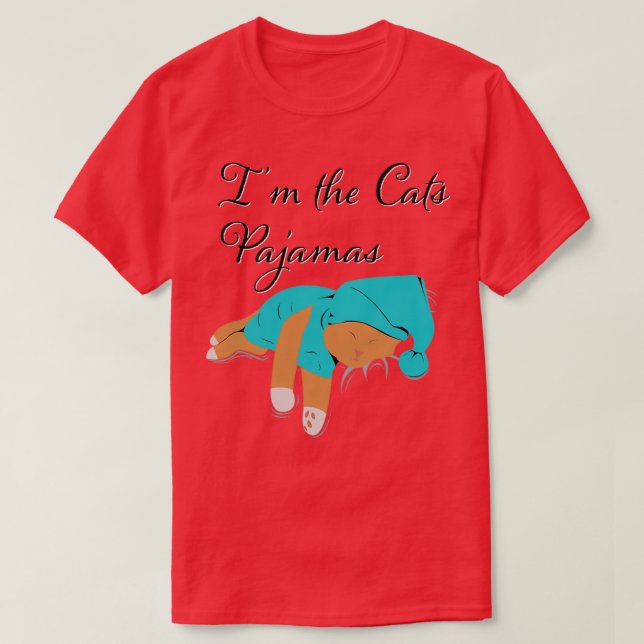Camiseta Im the cats Pajamas  (Diseño del anverso)
