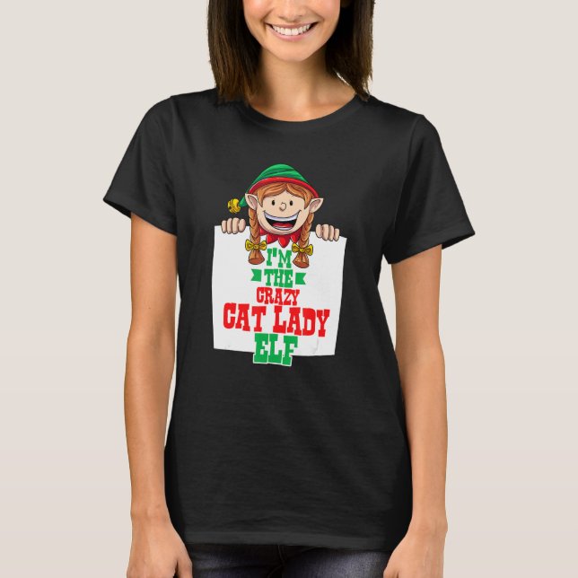 Camiseta I'm the crazy cat lady elf female elf family match (Anverso)