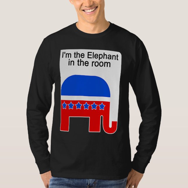 Camiseta I'm the Elephant in the Room Republican Political (Anverso)
