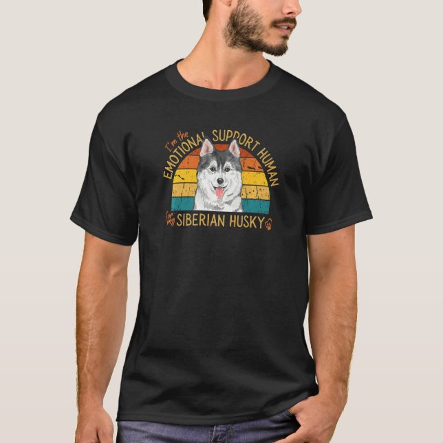 Camiseta I'm the Emotional Support Human for my Siberian Hu (Anverso)