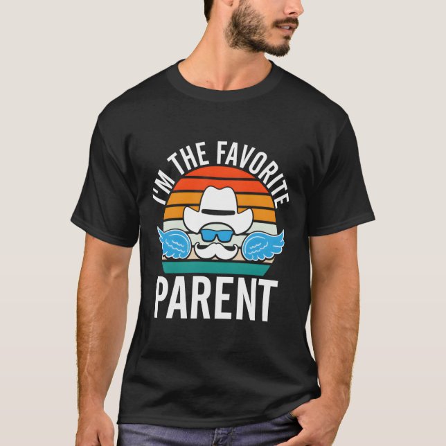Camiseta Im The Favorite Parent Daddy Parents Dad Mom Dad L (Anverso)