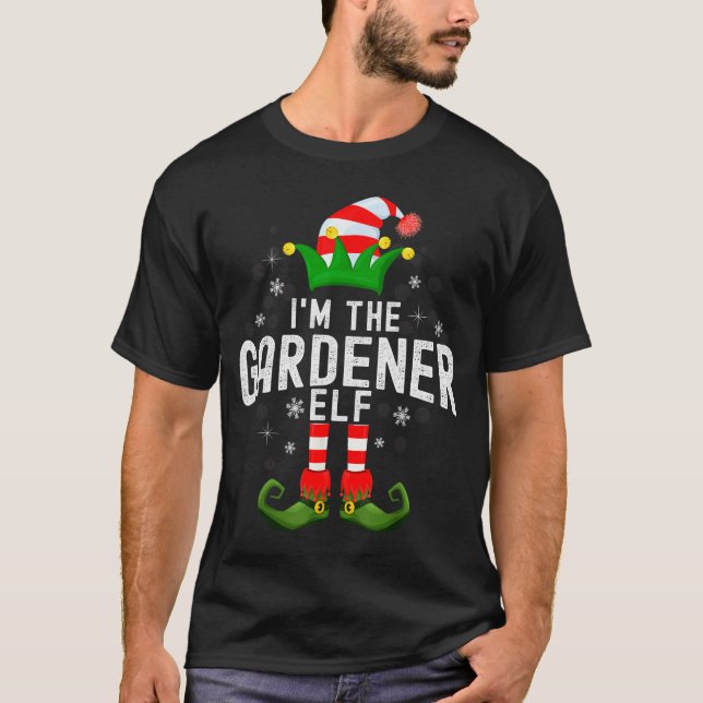 Camiseta I'm The Gardener Elf Christmas Family Pjs Costume  (Anverso)