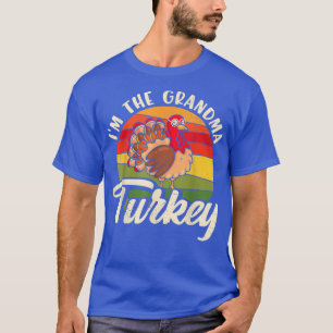 Camiseta I'm the Grandma Turkey Funny Thanksgiving Grandmot