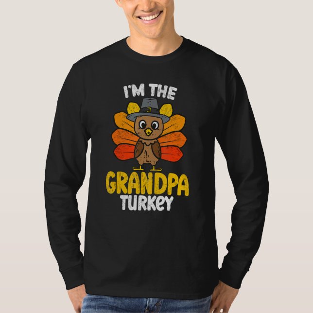 Camiseta I'm The Grandpa Turkey Happy Thanksgiving 2022 Aut (Anverso)