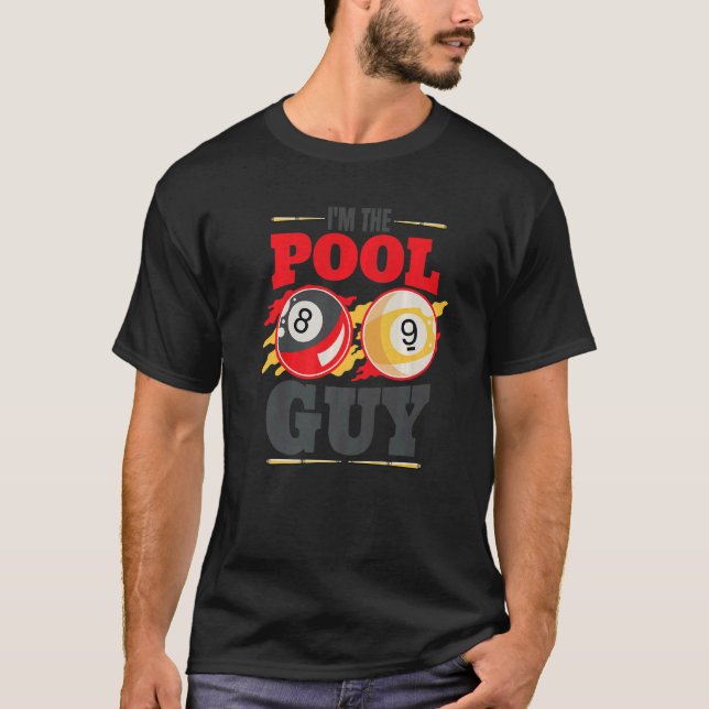 Camiseta Im the pool guy Billiard Men Pool Player (Anverso)