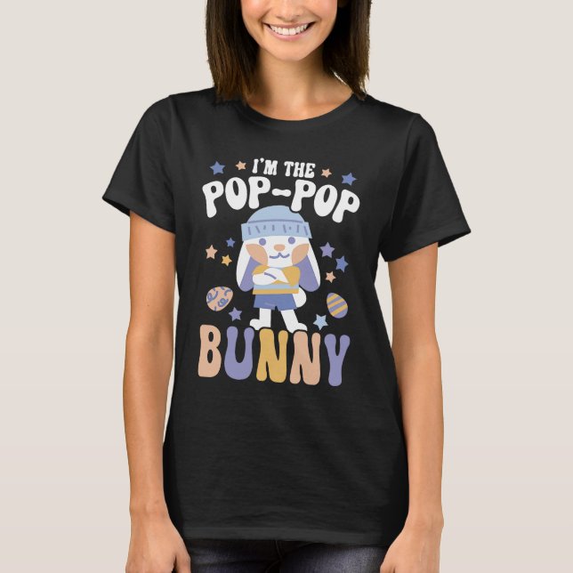 Camiseta I'm The Pop Pop Bunny Rabbit Whisperer Animal Bunn (Anverso)