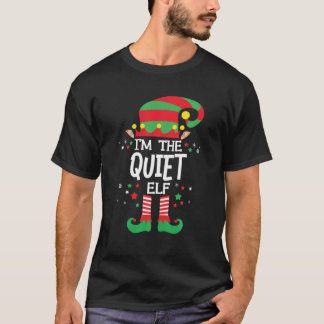 Camiseta I'm The Quiet Elf Family Group Matching Christmas