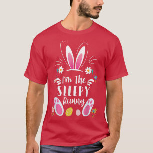 Camiseta I'm The Sleepy Bunny Matching Family Easter Party 