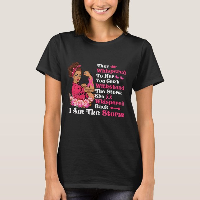 Camiseta I'm The Storm Strong Women Breast Cancer Warrior (Anverso)