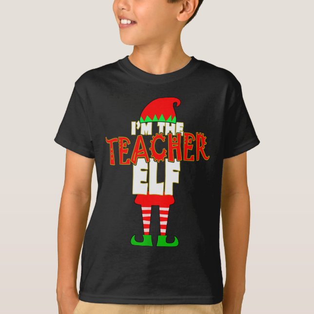 Camiseta I'm The Teacher Elf Christmas Matching Elves Famil (Anverso)