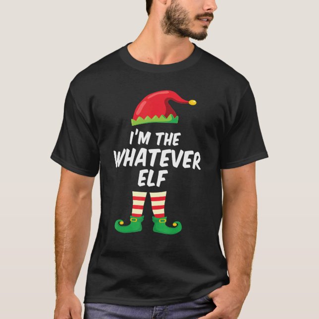 Camiseta I'm The Whatever Elf  Matching Christmas Elf Costu (Anverso)