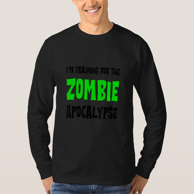 Camiseta I'm Training For The Zombie Apocalypse   (Anverso)
