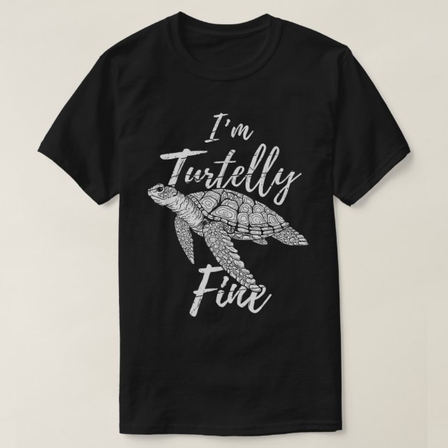 Camiseta Im Turtlelly Fine Turtle (Diseño del anverso)