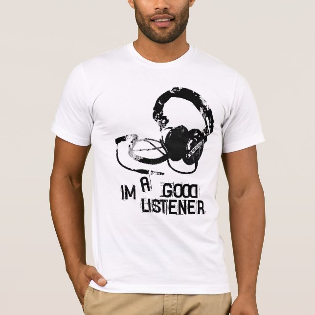 Camiseta Im un buen oyente (Anverso)