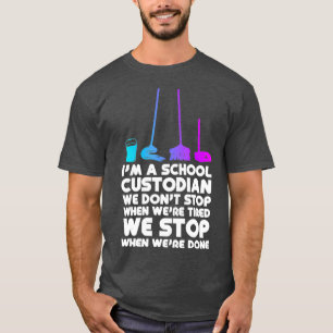 Camiseta Im Un Custodio Escolar