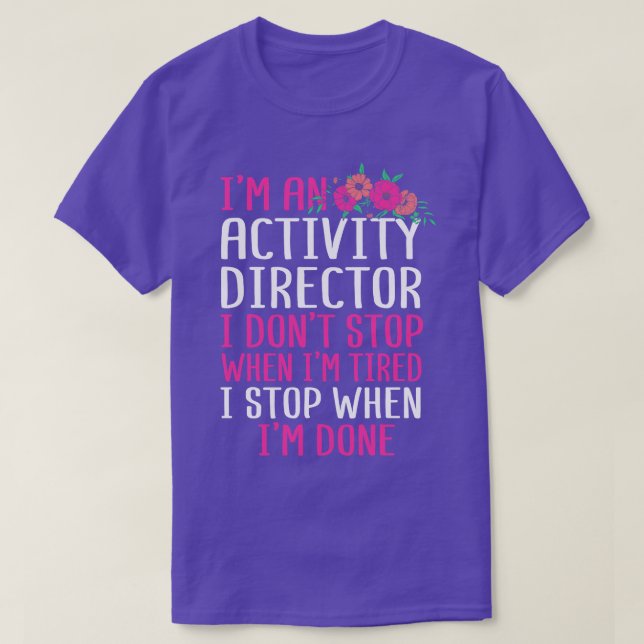 Camiseta Im Un Director De Actividad (Diseño del anverso)