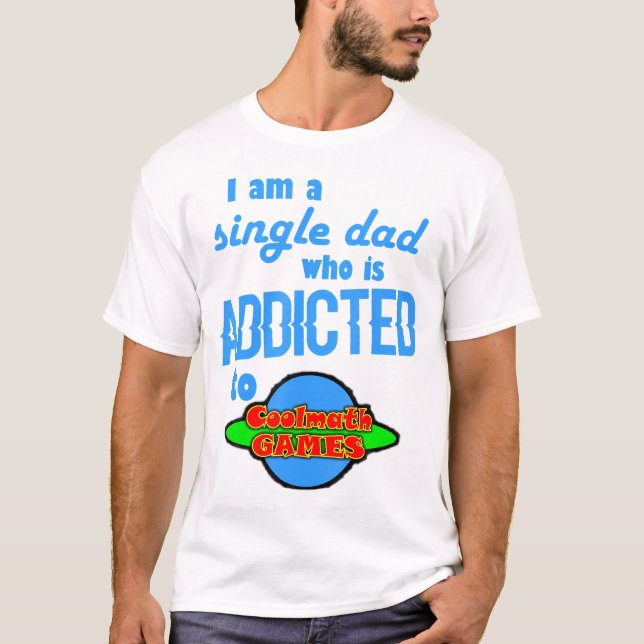 Camiseta IM Un Solo Papá Admitió Divertir Juegos De Matemát (Anverso)