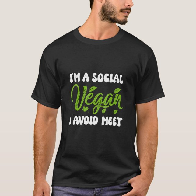 Camiseta IM Un Vegan Social Que Evito Conocer (Anverso)