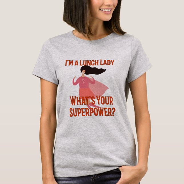 Camiseta Im una señora del almuerzo cuál es su (Anverso)