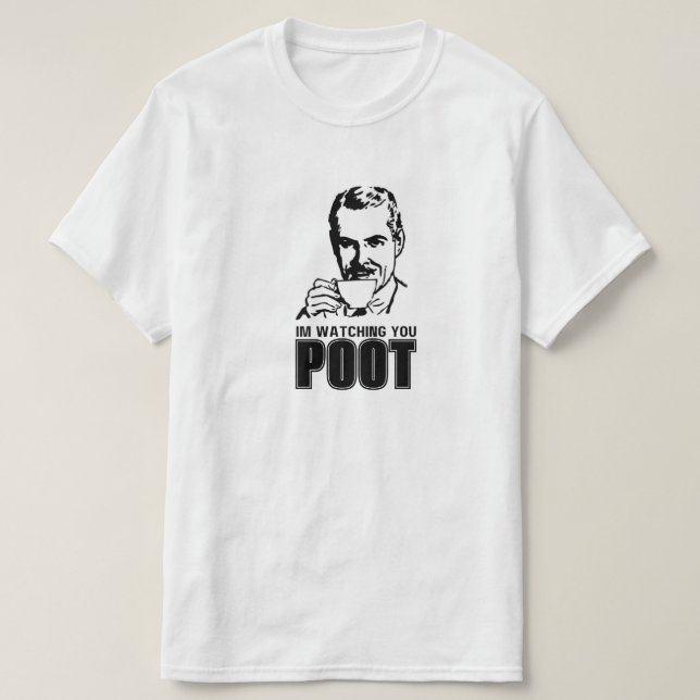 CAMISETA IM WATCHING YOU POOT (Diseño del anverso)