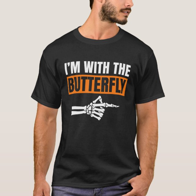 Camiseta I'm With Butterfly Halloween Costume Party Matchin (Anverso)