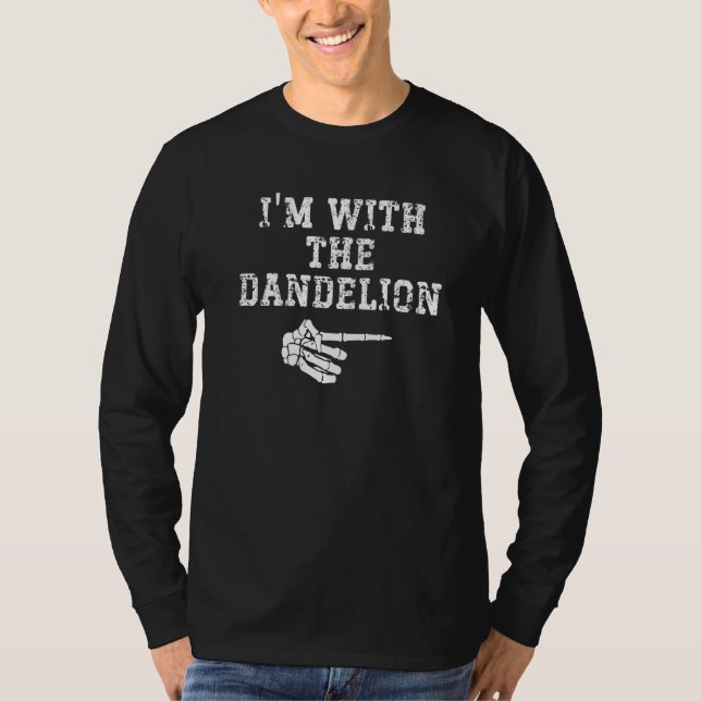 Camiseta I'm with the Dandelion Point Matching Couples Hall (Anverso)