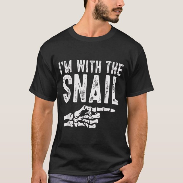 Camiseta I'm With The Snail Easy Costume Halloween Couples  (Anverso)