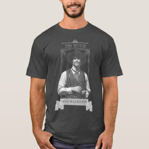 Camiseta Im Your Huckleberry