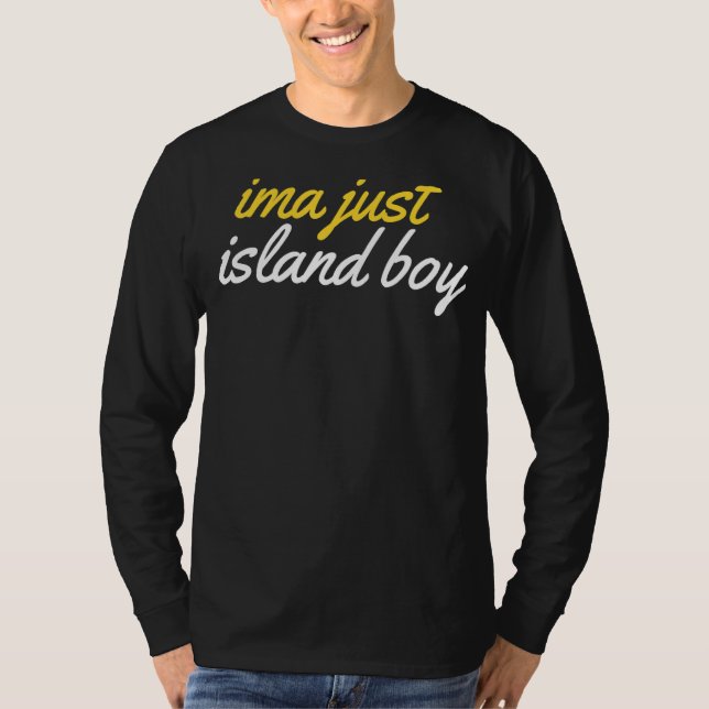 Camiseta Ima Just Island Boy Funny (Anverso)