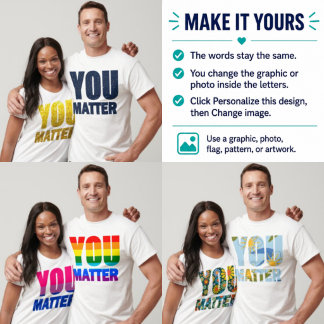 Camiseta Imagen personalizada con relleno de 'Tú Importas' 