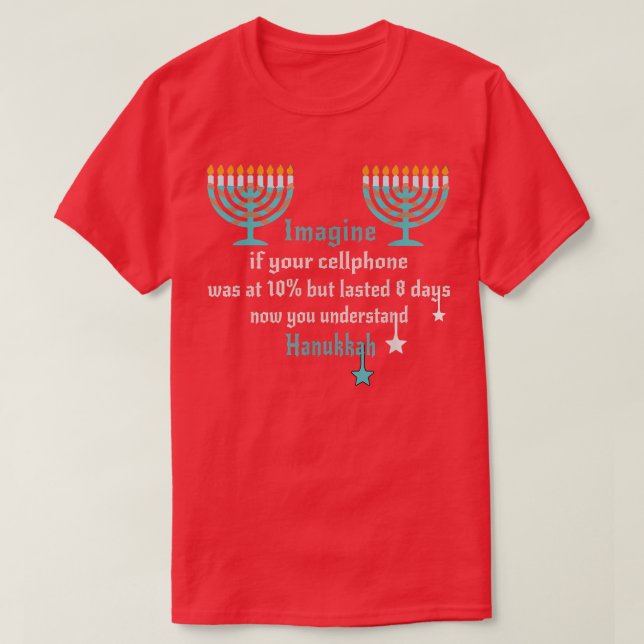 Camiseta Imagina tu celular para entender a Menorah Hanukka (Diseño del anverso)