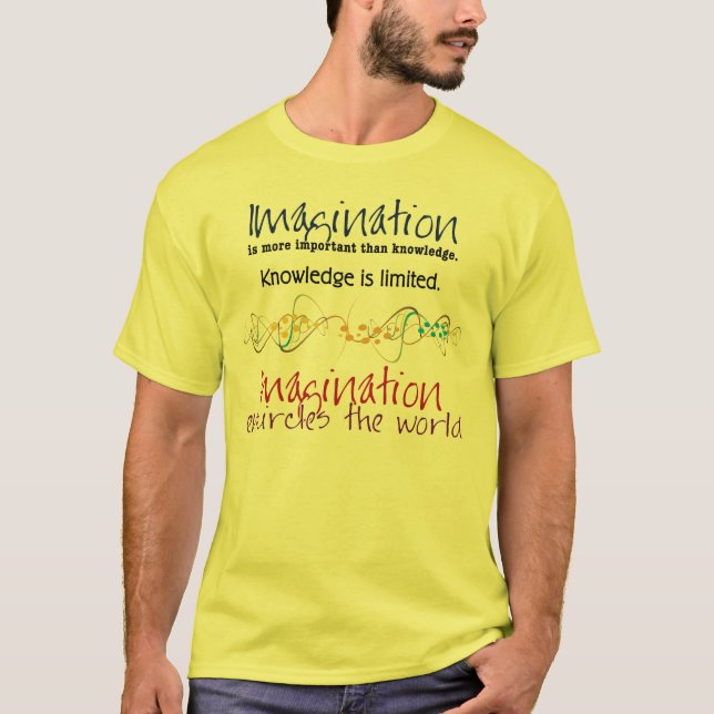 Camiseta Imaginación, más importante un conocimiento (Anverso)