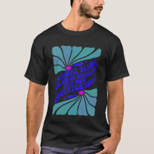 Camiseta Imagínate tener miedo a la diversidad no a la dict