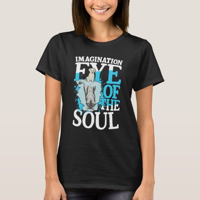 Camiseta Imagination Eye Of The Soul for a Dreamer optimist (Anverso)