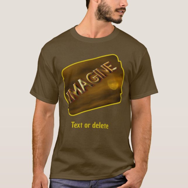 Camiseta Imagine Fantasy Moon Inspirational  (Anverso)
