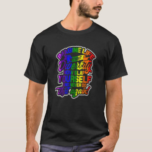 Camiseta Imaginen La Vida Sin Diversidad - Derechos Humanos