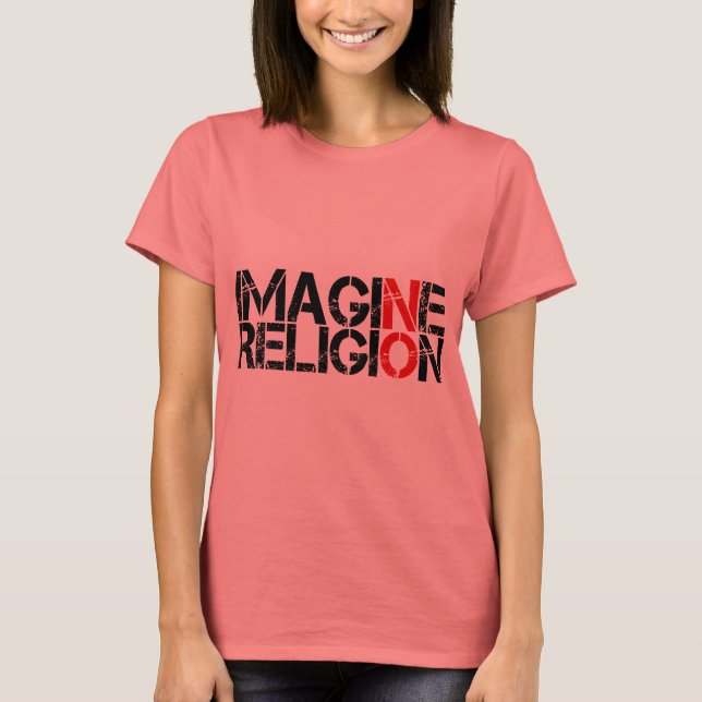 Camiseta Imaginen ninguna religión (Anverso)
