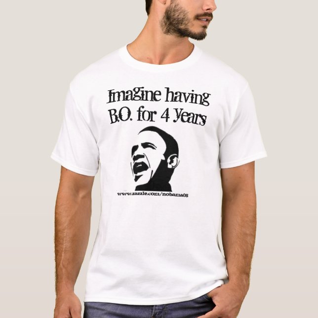 Camiseta Imagínese el tener de B.O. por 4 años (Anverso)