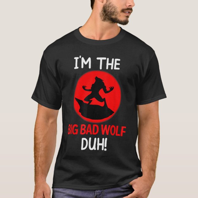 Camiseta Imhe Bad Wolf Duh Costume Funny DIY Halloween Part (Anverso)